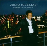 JULIO IGLESIAS - ROMATIC CLASSICS